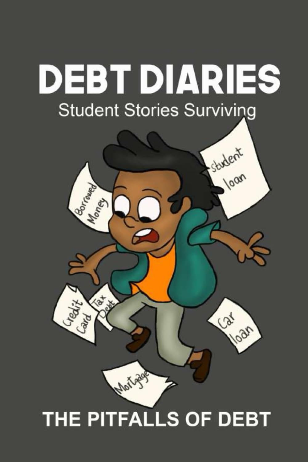 Kash Kids Debt Diaries: Student Stories Surviving the Pitfalls of Debt