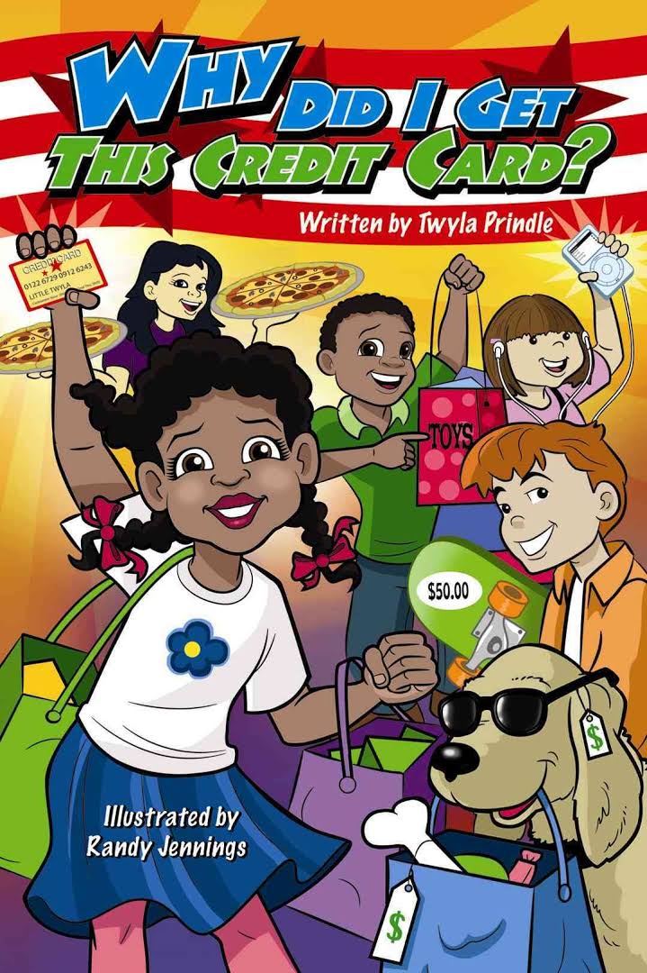 Why Did I get this Credit Card? by Prindle House Publishing
