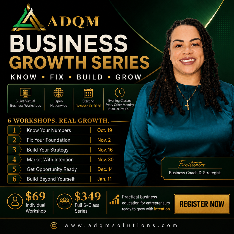 ADQM Business Growth Series: KNOW. FIX. BUILD. GROW.